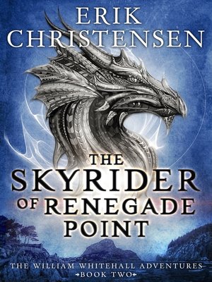 cover image of The Skyrider of Renegade Point